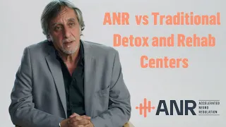 Rapid Detox & Traditional Opioid Addiction Treatments vs ANR | ANR Clinic