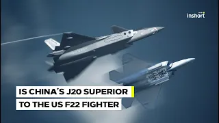 Is China's Stealthy J-20 Superior to the US F-22 | J20 vs F22 | InShort