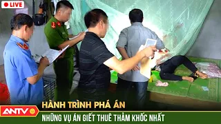 Hành trình phá án 14/1/2024: Lật mặt sát nhân ẩn mình từ những vụ đâm thuê chém mướn thảm khốc nhất