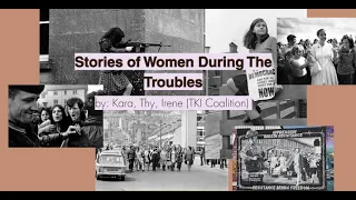 Stories of Women During the Troubles