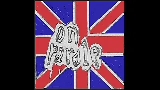 ON PAROLE : 1982 Demo : UK Punk Demos