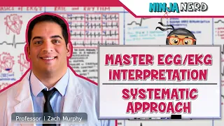 MASTER ECG/EKG INTERPRETATION: A Systematic Approach for 12 Lead ECG/EKGs