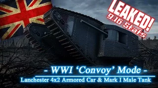 LEAKED! - 'Convoy' Mode - Lanchester AC & Mark I stats || World of Tanks