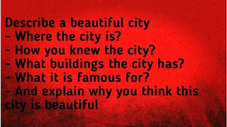 describe a beautiful city | ielts speaking cue card | Describe a beautiful city | speaking part 2