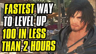 Final Fantasy 16  Best And Fastest Way To Hit Level 100 50 Million EXP Per Hour