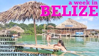A week in Belize