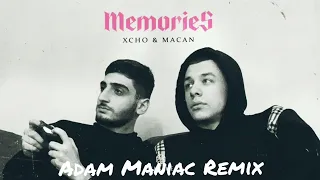 Xcho, MACAN - Memories ( Adam Maniac Remix )