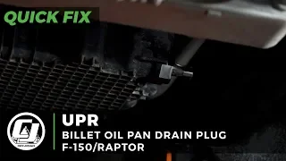 F-150 Install:  UPR Billet Oil Pan Drain Plug