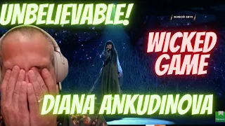 DIANA ANKUDINOVA | WICKED GAME | 1ST TIME REACTION