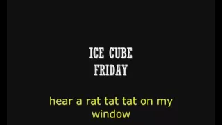 Ice Cube -Friday Song Lyrics