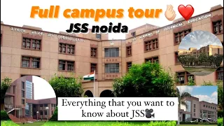 jss noida campus tour🎥#aktu #jssc #college #btech #vlog #trending #jee #jeemains #students