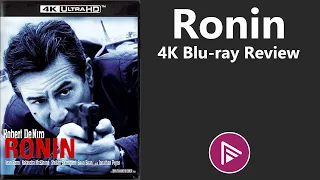 💿 Ronin 4K Blu ray Review