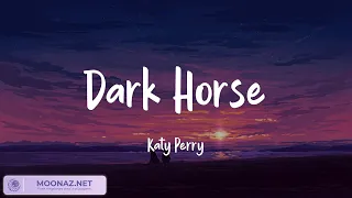Katy Perry - Dark Horse (Tekst/Lyrics) || Mieszaj teksty || Palermo, Let Me Love You, Ona Mi Dała