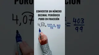 Convertir un decimal PERIÓDICO PURO en FRACCIÓN