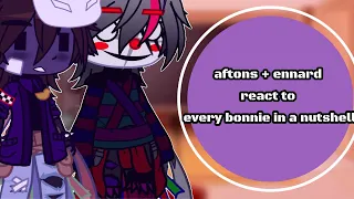 Aftons + Ennard react to every Bonnie in a nutshell || FNAF || Gacha life