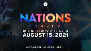 Nations Church Historic Launch Service | Join us August 15th