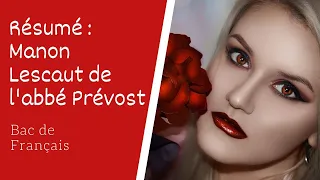 Résumé de Manon Lescaut de L'abbé Prévost