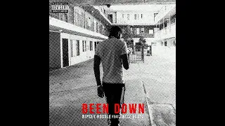 Nipsey Hussle - Been Down (Alternate Intro)