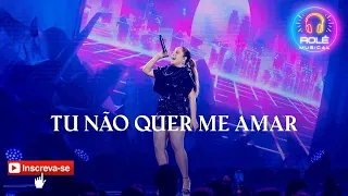 🎶Mari Fernandez - ((( TU NÃO QUER ME AMAR ))) - DVD ao vivo em São Paulo - Letra🎶