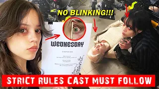 Crazy Rules WEDNESDAY Cast Had To Follow