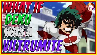 What If Deku Was A Viltrumite| Compilation| My Hero Academia x Invincible What If