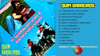 QUIM BARREIROS - Álbum "O malhão não é reacionário" 1975