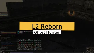 L2 Reborn x1 Interlude  dagger daily pvp/ Ghost Hunter/ Abyss walker/ Lineage pvp/Pogon Vol.5