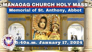 CATHOLIC MASS  OUR LADY OF MANAOAG CHURCH LIVE MASS TODAY Jan 17, 2024  5:40a.m. Holy Rosary