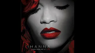 Rihanna - Skin | Live The 02 Arena (Loud Tour 2012) audio