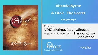 A Titok - The Secret - Rhonda Byrne - VOIZ hangoskönyv