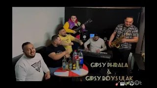 Gipsy Phrala Feat Gipsy Boys Ulak 2023 (Vlastná Tvorba) 🔥