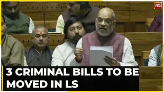 Amit Shah To Move 3 Amended Criminal Bills In Lok Sabha, Bills Aim To Revamp Criminal Justice System