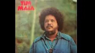 TIM MAIA - GOSTAVA TANTO DE VOCE