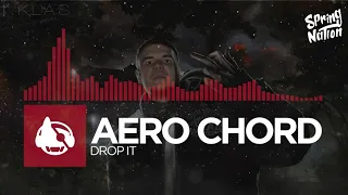 1.Kla$ × Aero Chord - Drop Kla$ (Spring Nation Mash-Up)
