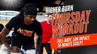 Thursday Workout - A Higher Burn
