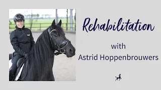 Rehabilitation with Astrid Hoppenbrouwers