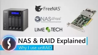 NAS & RAID Explained - Why I use unRAID