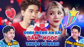 Định mệnh an bài Dân và Ngọc phải "THUỘC VỀ NHAU" khiến Trấn Thành, Trường Giang "PHẤN KHÍCH" tột độ