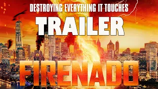 FIRENADO Official Trailer 2023 Disaster Movie
