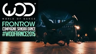 Compagnie Sandra Dance | FRONTROW | World of Dance France Qualifiers 2015 | #WODFrance