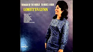 Woman of the World (Leave My World Alone) , Loretta Lynn , 1969