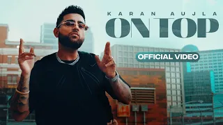 On Top Utte Dekh Karan Aujla English Translation Music Video