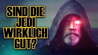 Sind die Jedi wirklich die Guten?