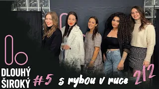 S rybou v ruce 2/2 | Dlouhý Široký #5