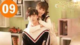 ENG SUB | Put Your Head On My Shoulder | 致我们暖暖的小时光 | EP09 |  Xing Fei, Lin Yi