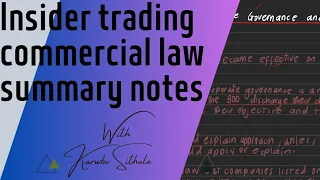 Insider trading commercial law summary notes with Karabo Sithole