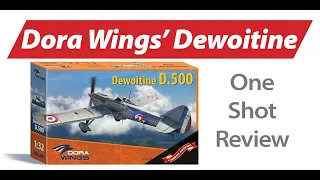 Review of Dora Wings Dewoitine D.500 — NPRD "One Shot"