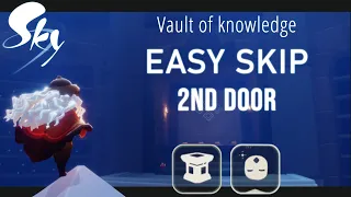 [OLD] Vault of knowledge - EASY SKIP for the 2nd door | Sky cotl