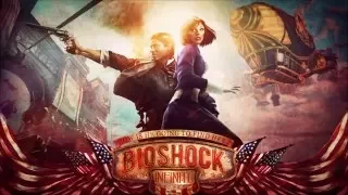 Bioshock Infinite - Menu Theme