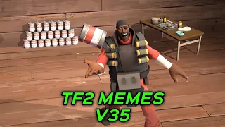 TF2 MEMES V35